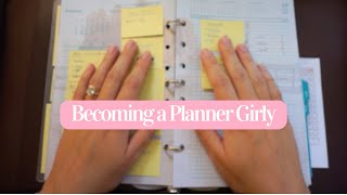 Becoming a Planner Girly [upl. by Evan145]