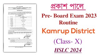 Kamrup Districts PreBoard Exam Routine 2023  Class X HSLC 2024  You can learn [upl. by Khalin562]