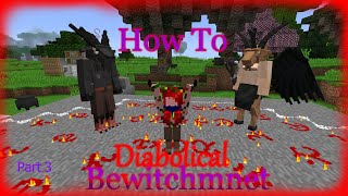 Minecraft Bewitchment Diabolical update How To Demon stuff [upl. by Mal]