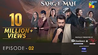 SangeMah EP 02 Eng Sub 16 Jan 22  Presented by Dawlance amp Itel Mobile Powered By Master Paints [upl. by Ortrud]