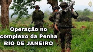 OPERAÇÃO DO EXÉRCITO NA FAVELA COMPLEXO DA PENHA RJ PQDBOPEPRECCOMANDOS INTERVEÇÃO FEDERAL [upl. by Deina278]