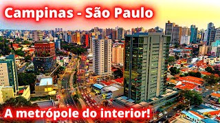 CONHEÃ‡AM CAMPINAS UMA METRÃ“POLE NO INTERIOR DE SÃƒO PAULO [upl. by Sherwood699]