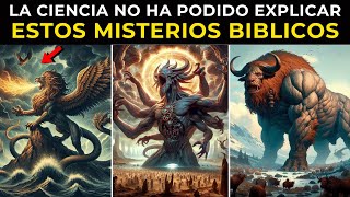 10 Misterios Biblicos Fascinantes que ni la Ciencia Puede Explicar [upl. by Lacombe]