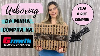 Unboxing minha compra na Growth [upl. by Veats]