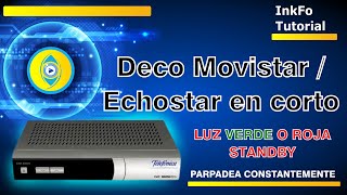 😭Reparación de Decodificador en corto  Movistar Tv  Telefónica  Echostar   Standby parpadea [upl. by Hakceber]