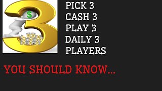 WHAT YOU SHOULD KNOW ABOUT PICK 3 LOTTERY [upl. by Adamson]