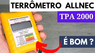 Terrômetro AllnecTPA2000 é bom terrômetro [upl. by Sixel]