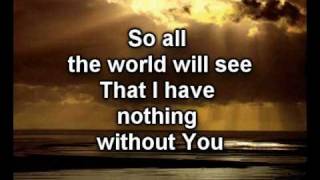 Nothing Without YouBebo NormanWorship Video wlyrics [upl. by Ylrebme]