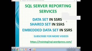 04 DATASET IN SSRS  SHARED DATASET IN SSRS  EMBEDDED DATASET IN SSRS [upl. by Slyke]