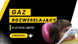 Gaz rozweselający w leczeniu zębów [upl. by Ahseile]