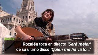 Rozalén  Será mejor en directo [upl. by Eelsha442]