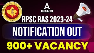 RPSC RAS New Vacancy 2023  RAS New Vacancy 2023 Syllabus Qualification Age Limit Full Details [upl. by Theodore394]