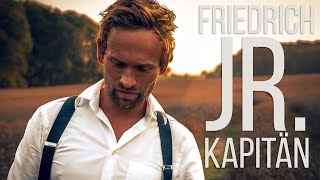 Friedrich Jr  Kapitän Offizielles Musikvideo [upl. by Norab]