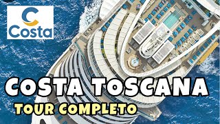 ¿CÓMO ES UN CRUCERO POR DENTRO TOUR COMPLETO POR EL COSTA TOSCANA [upl. by Itram]