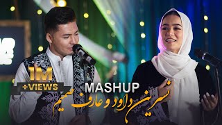 Aref Samim amp Nasreen Dawood  Mashup Music 4K  Deedar Music S1E7  مش اپ عارف صمیم و نسرین داوود [upl. by Neliak]