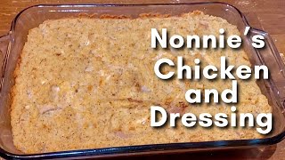 Cooking Nonnies Chicken and Dressing [upl. by Hurwit549]