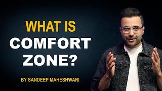 What is Comfort Zone By Sandeep Maheshwari  Hindi [upl. by Delores]