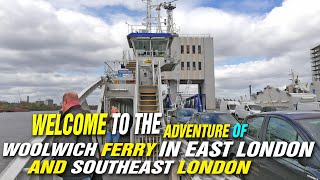 Welcome to Woolwich ferry East London and Southeast London [upl. by Eitak642]