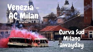 Venezia vs AC Milan Curva sud milano awayday Venezia Pyroshow in the boat to the stadium [upl. by Eronel]