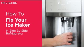 What To Do If Your Side By Side Refrigerator Ice Maker Is Not Working [upl. by Ajram]