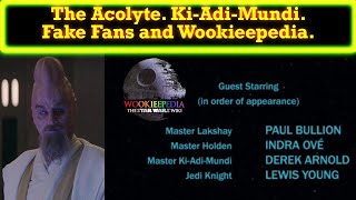 The Acolytes KiAdiMundi Disaster Reveals Fake Fans And Wookieepedias BS [upl. by Arikal]