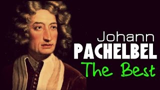 The Best of Pachelbel 1 Hour of Top Classical Baroque Music HQ Recording Canon In D [upl. by Isied]