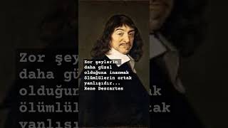 Descartes sözlerifelsefedescartesfilm filozoffilozofsözlerikitapkolikkitapönerisikitapşiir [upl. by Azrim]