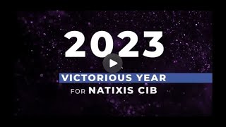 Natixis CIB in 2023 a victorious year [upl. by Meunier]