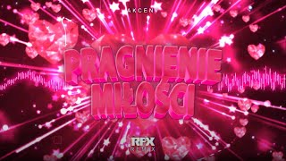 Akcent  Pragnienie Miłości RFX REMIX 2023 [upl. by Chobot]