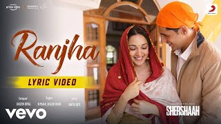 Ranjha – Official Video  Shershaah  Sidharth – Kiara  B Praak  Jasleen Royal  Anvita Dutt [upl. by Eelrebmyk]