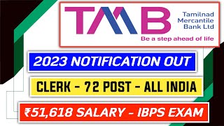 Tamilnad Mercantile Bank Clerk 2023 Notification Out  Official [upl. by Folger]