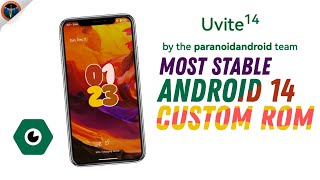 Paranoid Android Uvite Android 14 Custom ROM  Most Stable Android 14 Custom ROM Yet😳 [upl. by Hcire181]