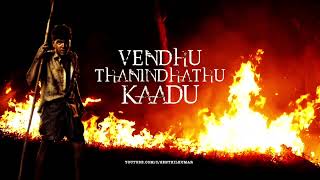 Vendhu Thanindhathu Kaadu Trailer BGM  An ARRahman Musical [upl. by Adorl]