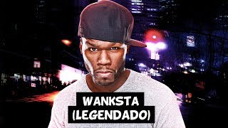 50 Cent  Wanksta Legendado [upl. by Ottie]