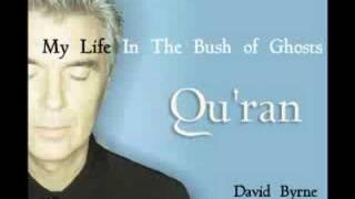 David Byrne amp Brian Eno  Quran [upl. by Ajim]