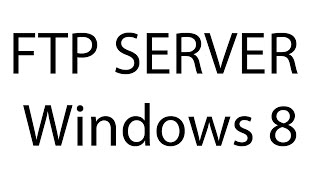 How to Setup an FTP Server in Windows 8  AvoidErrors [upl. by Erlina]