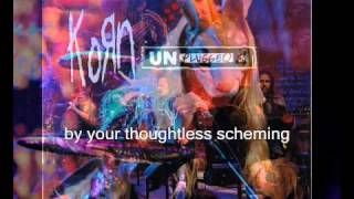 korn Unplugged Thoughtless with lyrics [upl. by Juster]