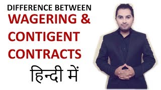 Difference between wagering and contingent contract  indian contract act 1872  CA CPT  CS  LLB [upl. by Keyes]