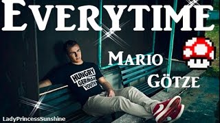 Mario Götze  Everytime [upl. by Asiret]