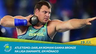 DARLAN ROMANI GANHA BRONZE NA LIGA DE DIAMANTE  Giro Olímpico  Time Brasil [upl. by Airotcivairam864]