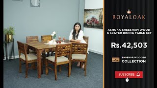 Royaloak  Ashoka Sheesham Wood 6 Seater Dining Table Set [upl. by Reinar]