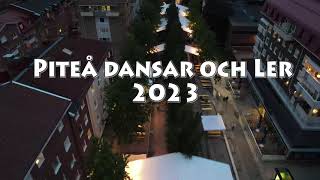 Piteå dansar och ler 2023 [upl. by Spaulding]