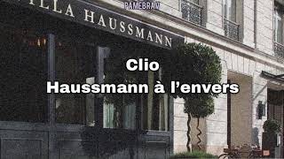 Clio  Haussmann à l’envers  lyrics  sub español [upl. by Trauner801]