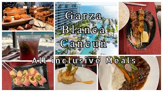 Garza Blanca Cancun  All Inclusive Meals what you get [upl. by Ehcor]