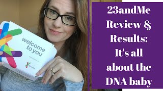 23andMe Review amp Results and other cool tools for DNA geekery [upl. by Katonah]