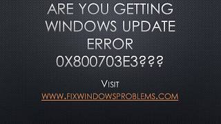 Windows Update Error 0x800703e3 [upl. by Brigid813]