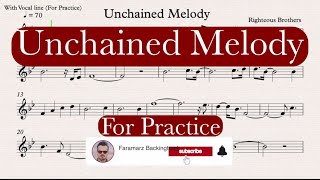 Unchained Melody  Righteous Brothers  Sheet music for Practice [upl. by Adnol]