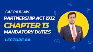 Partnership Act 1932 Chapter 13 Lec 6 A [upl. by Nyrroc]