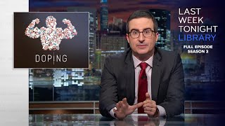 S3 E17 Doping amp Brexit Last Week Tonight with John Oliver [upl. by Kenley]