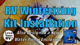 My Not So Easy RV Winterizing Kit Installation [upl. by Anthia]